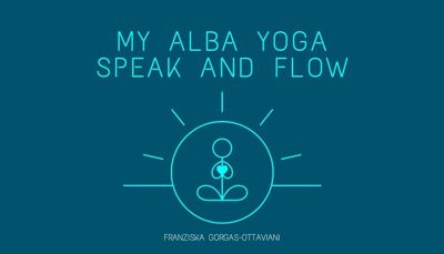 MY ALBA YOGA SPEAK AND FLOW