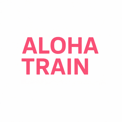 Aloha Train 