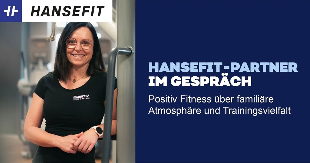 Positiv Fitness über familiäre Atmosphäre und Trainingsvielfalt