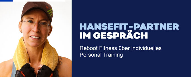 Reboot Fitness über individuelles Personal Training