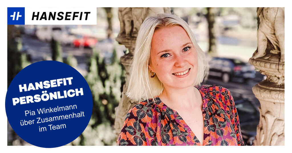 Hansefit im Gespräch: Pia Winkelmann über Zusammenhalt.