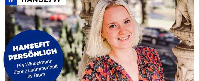 Hansefit im Gespräch: Pia Winkelmann über Zusammenhalt.