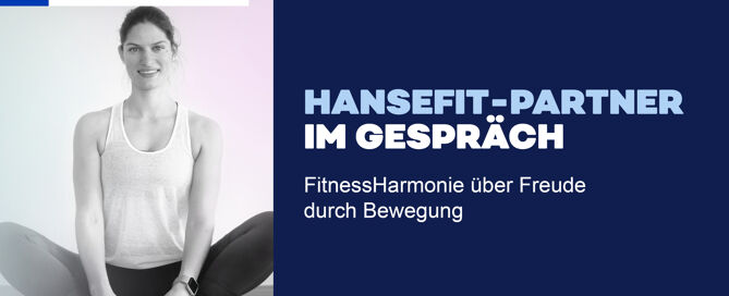 Teaser: FitnessHarmonie über Freude durch Bewegung.
