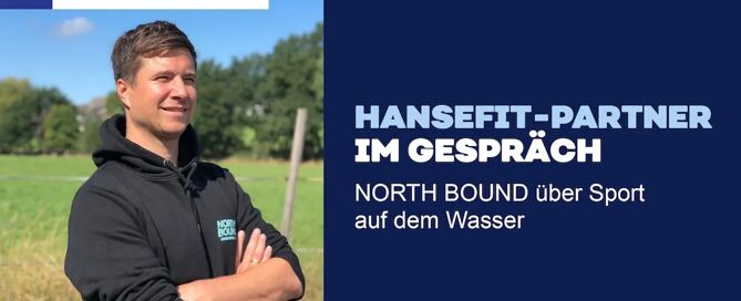 NORTH BOUND über Sport auf dem Wasser