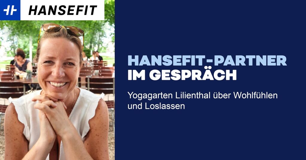 Yogagarten Lilienthal über Wohlfühlen und Loslassen