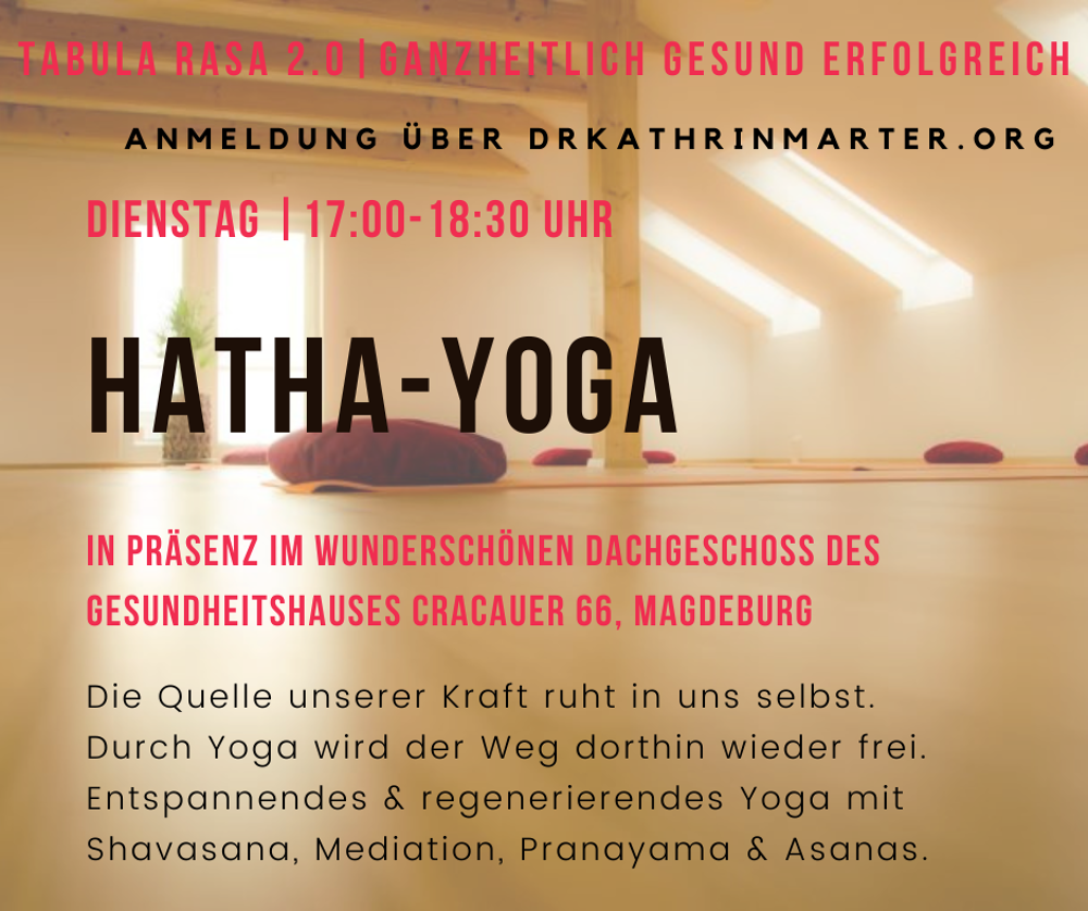 Tabula Rasa 2.0 | Hatha-Yoga im Gesundheitshaus Cracauer66