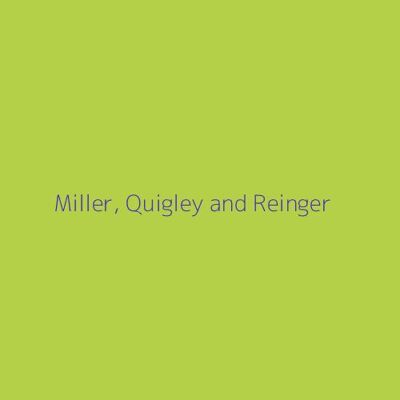 Miller, Quigley and Reinger