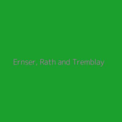 Ernser, Rath and Tremblay