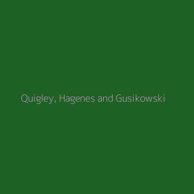 Quigley, Hagenes and Gusikowski