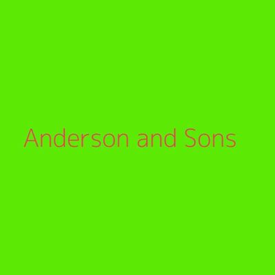 Anderson and Sons