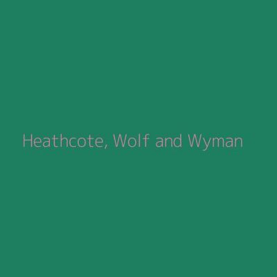 Heathcote, Wolf and Wyman