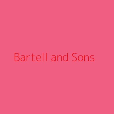 Bartell and Sons