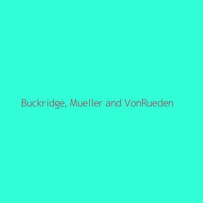 Buckridge, Mueller and VonRueden