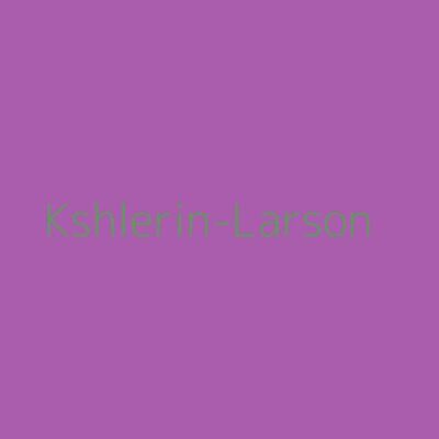 Kshlerin-Larson