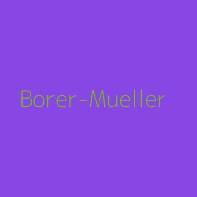 Borer-Mueller