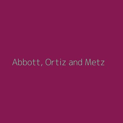 Abbott, Ortiz and Metz