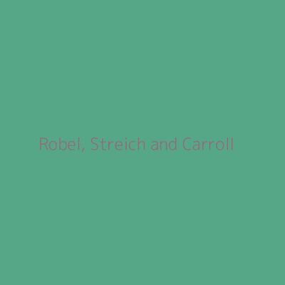 Robel, Streich and Carroll