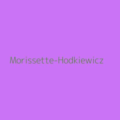 Morissette-Hodkiewicz