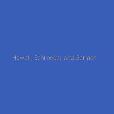 Howell, Schroeder and Gerlach