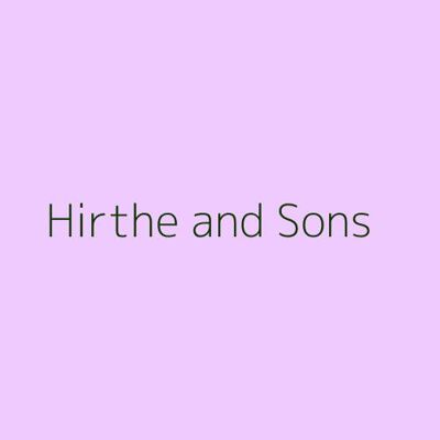 Hirthe and Sons