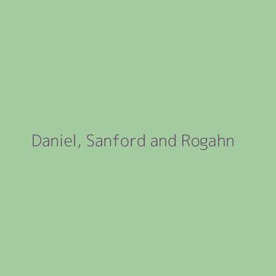 Daniel, Sanford and Rogahn