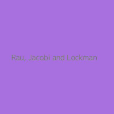 Rau, Jacobi and Lockman