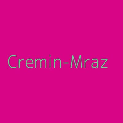 Cremin-Mraz