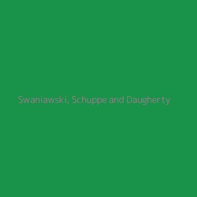 Swaniawski, Schuppe and Daugherty