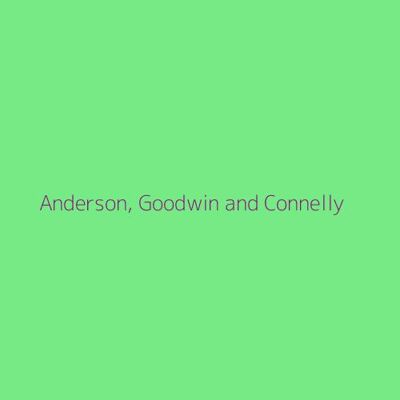 Anderson, Goodwin and Connelly