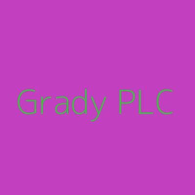 Grady PLC