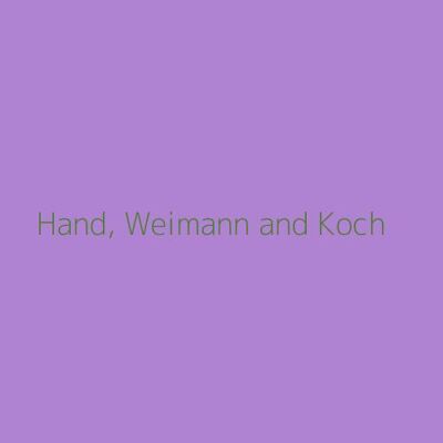 Hand, Weimann and Koch