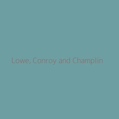 Lowe, Conroy and Champlin