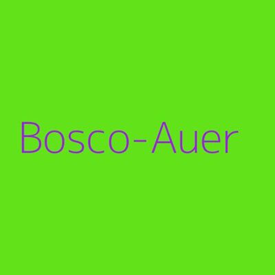 Bosco-Auer