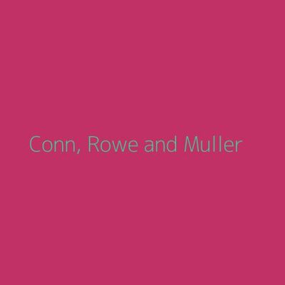 Conn, Rowe and Muller