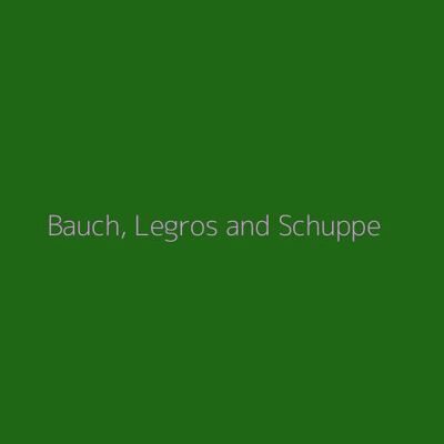 Bauch, Legros and Schuppe