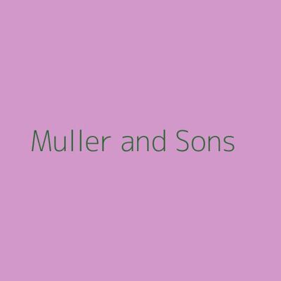 Muller and Sons