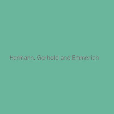 Hermann, Gerhold and Emmerich