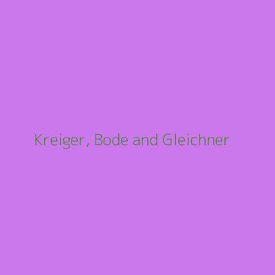 Kreiger, Bode and Gleichner