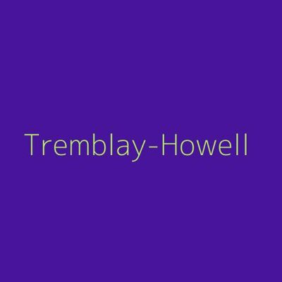 Tremblay-Howell