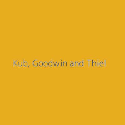 Kub, Goodwin and Thiel